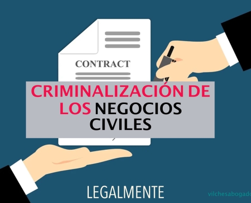 Criminalización de negocios civiles