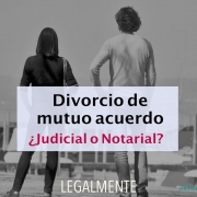 elegir divorcio notarial o judicial