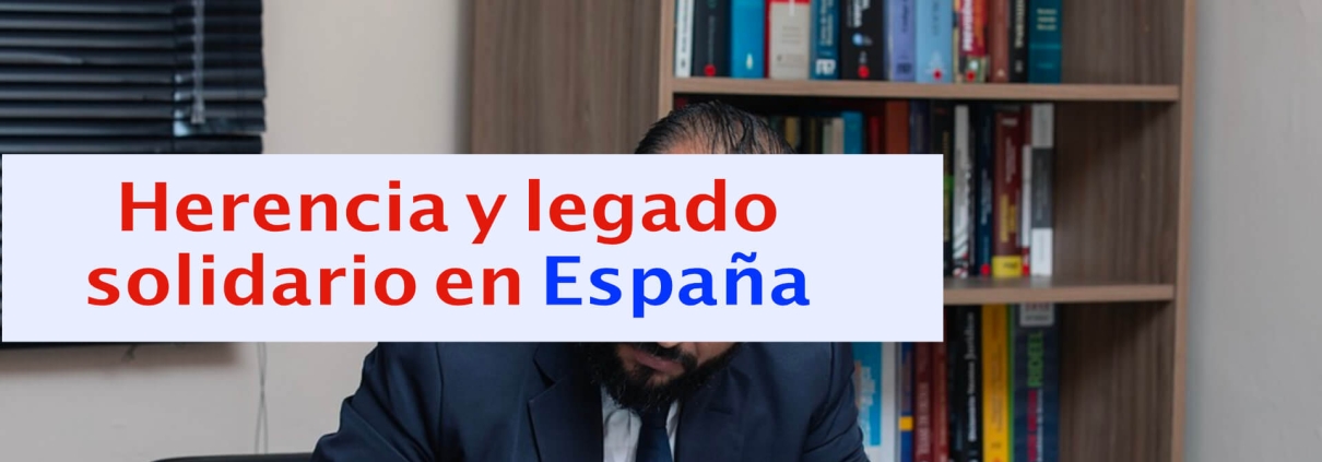 Herencia y legado solidario en España