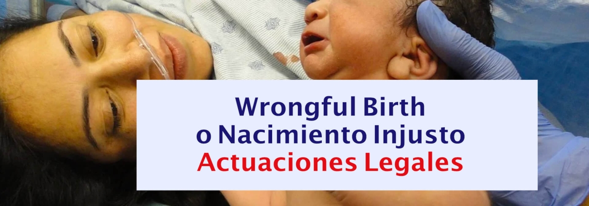 wrongful birth - actuar legalmente